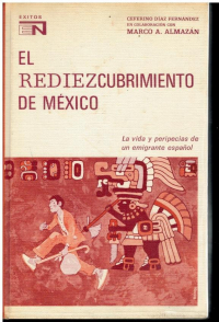 El Rediezcubrimiento de México